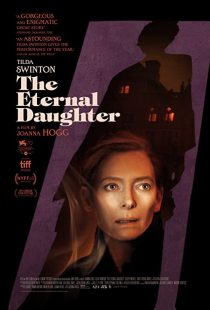 دانلود فیلم The Eternal Daughter 2022285432-417680751