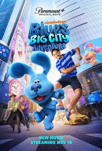 دانلود فیلم Blue’s Big City Adventure 2022286486-333598458