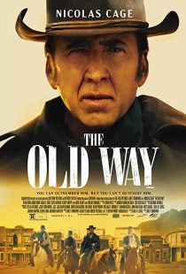 دانلود فیلم The Old Way 2023307983-273259598