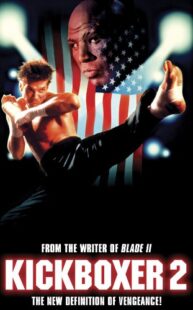 دانلود فیلم Kickboxer 2: The Road Back 1991322775-1078681118