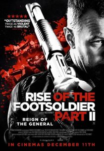 دانلود فیلم Rise of the Footsoldier: Part II 2015325665-971709291