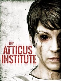 دانلود فیلم The Atticus Institute 2015323839-1374334250