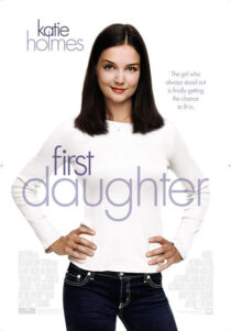 دانلود فیلم First Daughter 2004325762-702409305