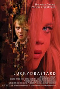 دانلود فیلم Lucky Bastard 2014375174-168926933