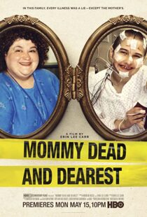 دانلود فیلم Mommy Dead and Dearest 2017326604-1227892963