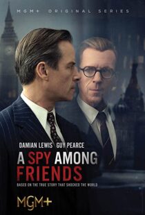 دانلود سریال A Spy Among Friends324689-928238663