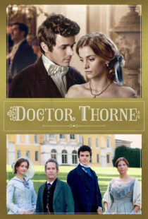 دانلود سریال Doctor Thorne330990-855026105