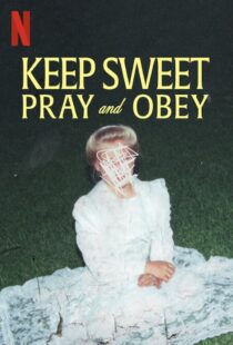 دانلود سریال Keep Sweet: Pray and Obey329740-1599752664