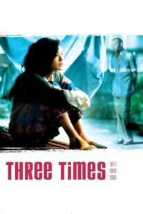 دانلود فیلم Three Times 2005330594-990308189