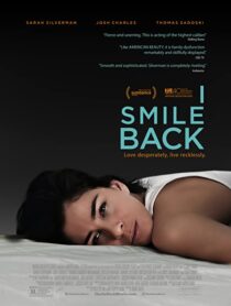 دانلود فیلم I Smile Back 2015329522-369726140