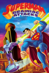 دانلود انیمیشن Superman: Brainiac Attacks 2006330733-1505905242