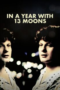 دانلود فیلم In a Year with 13 Moons 1978330450-1985415301