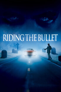 دانلود فیلم Riding the Bullet 2004329610-185155376