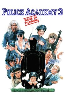 دانلود فیلم Police Academy 3: Back in Training 1986330049-180370682