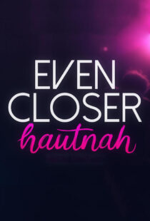 دانلود سریال Even Closer: Hautnah337495-505418468