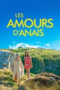 دانلود فیلم Anaïs in Love 2021335204-679051047