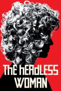 دانلود فیلم The Headless Woman 2008336180-1518272973