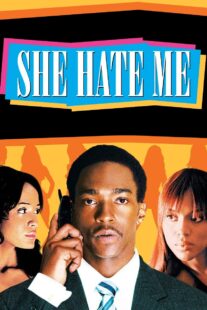 دانلود فیلم She Hate Me 2004332679-859186495