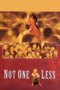 دانلود فیلم Not One Less 1999332575-406372