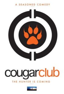 دانلود فیلم Cougar Club 2007364060-700052443