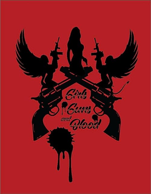 دانلود فیلم Girls Guns and Blood 2019