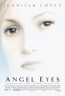 دانلود فیلم Angel Eyes 2001353055-1707588233