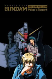 دانلود انیمه Mobile Suit Gundam: The 08th MS Team – Miller’s Report 1998367009-1808830311