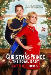 دانلود فیلم A Christmas Prince: The Royal Baby 2019353247-1866348888