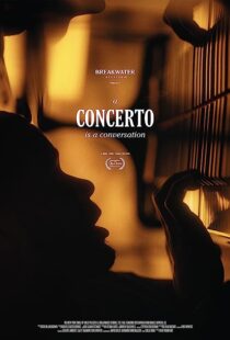 دانلود فیلم A Concerto Is a Conversation 2020367770-1204752847