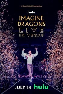 دانلود  مستند Imagine Dragons Live in Vegas 2023370996-371883823