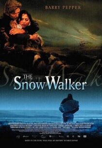 دانلود فیلم The Snow Walker 2003369154-1624951013