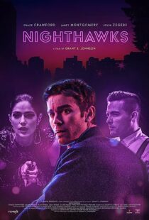 دانلود فیلم Nighthawks 2019368188-747648516