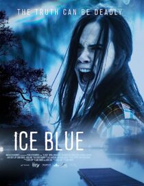 دانلود فیلم Ice Blue 2017368192-721402044