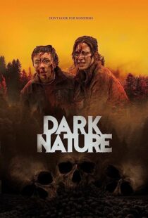 دانلود فیلم Dark Nature 2022369631-107455956