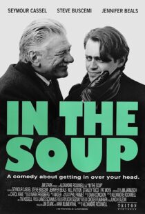 دانلود فیلم In the Soup 1992368079-1222535443