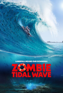 دانلود فیلم Zombie Tidal Wave 2019368052-626589404