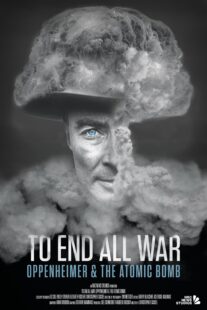 دانلود مستند To End All War: Oppenheimer & the Atomic Bomb 2023369330-1619603514