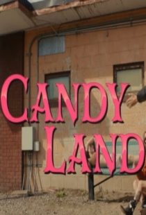 دانلود فیلم Candy Land 2022371063-168438312