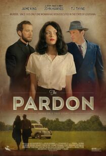 دانلود فیلم The Pardon 2013373587-519532593