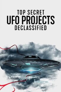 دانلود مستند Top Secret UFO Projects: Declassified371504-2086907164