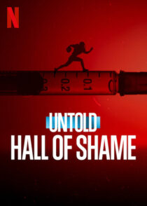 دانلود فیلم Untold: Hall of Shame 2023373311-1875462070