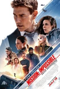 دانلود فیلم Mission: Impossible – Dead Reckoning Part One 2023371845-761962189