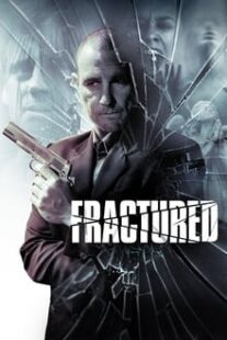 دانلود فیلم Fractured 2013373716-409147905