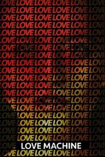 دانلود فیلم Love Machine 2016372802-1088979703