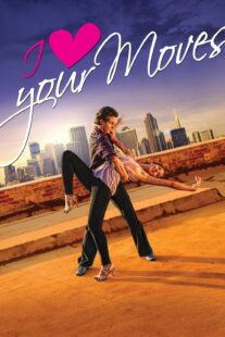 دانلود فیلم I Love Your Moves 2012374651-2142968015