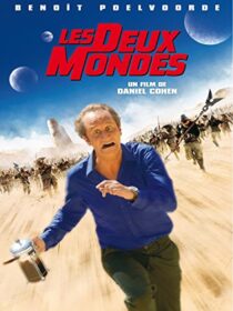 دانلود فیلم Les deux mondes (Two Worlds) 2007376160-908078978