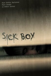 دانلود فیلم Sick Boy 2012374760-97314092