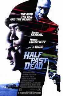 دانلود فیلم Half Past Dead 2002374557-838522842