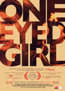 دانلود فیلم One Eyed Girl 2013375204-1517734082