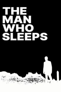 دانلود فیلم The Man Who Sleeps 1974374589-488364584